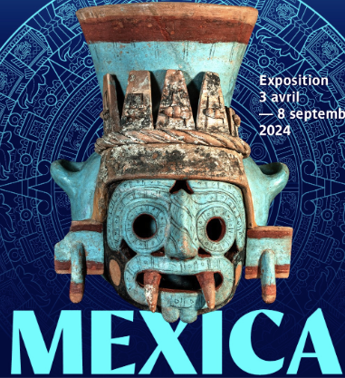 MEXICA ,Une exposition unique dans l’histoire de l’archéologie mésoaméricaine.