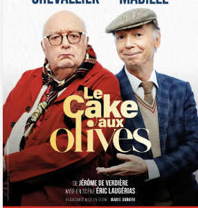 « Le cake aux olives  » au Théatre de Passy : une bonne soirée !