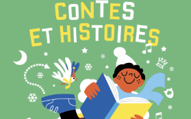 « Contes & Histoires » pour les vacances de NOËL en Île de France